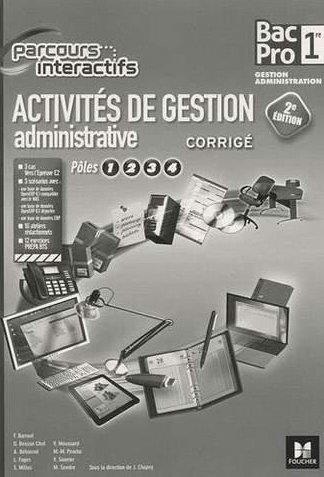 Parcours Interactifs - Activités de gestion administrative - 1re BAC PRO - Corrigé