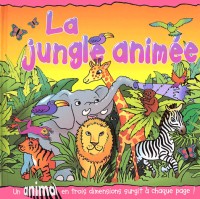 La jungle animée