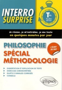 Interro Surprise Philosophie Spécial Méthodologie Tles Toutes Séries
