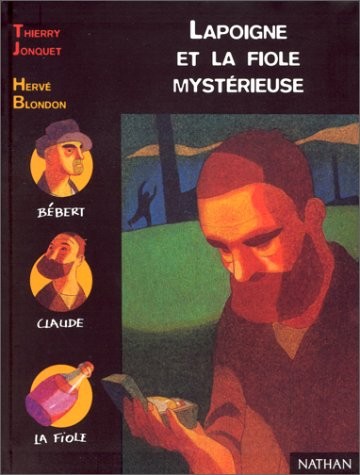 Lapoigne et la Fiole mystérieuse