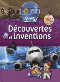 E=M6 Encyclo Manga - Les inventions