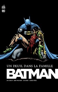Batman Un Deuil dans la Famille - Nvelle édition