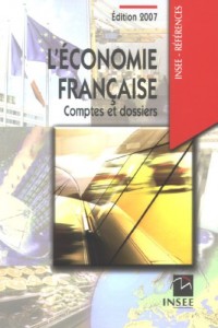 L'économie française : Comptes et dossiers - Rapport sur les comptes de la nation 2006