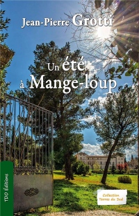 Un Ete a Mange-Loup