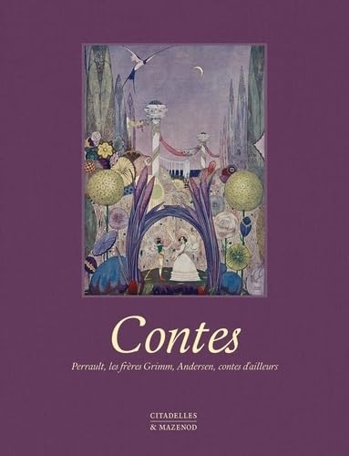 Contes: Perrault, Grimm, Andersen, Ailleurs