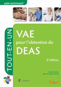 VAE pour l'obtention du DEAS - Aide-soignant - Tout-en-un