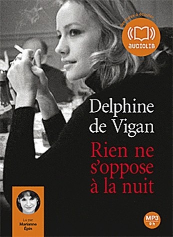 Rien ne s'oppose  la nuit: Livre audio 1 CD MP3 - 625 Mo (op)