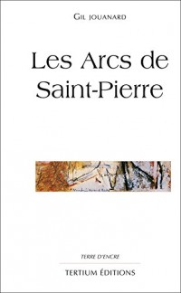 Les arcs de Saint-Pierre