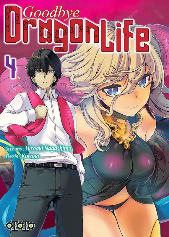 Goodbye Dragon Life, Tome 4 :