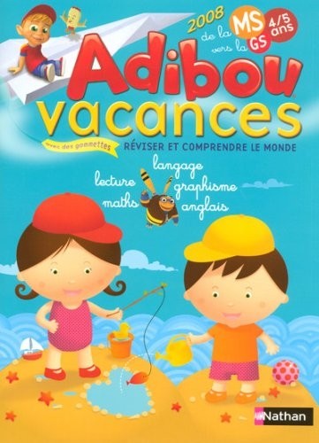 Adibou vacances de la MS vers la GS : 4/5 ans
