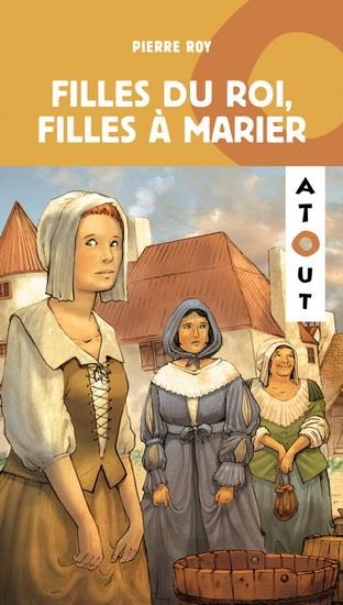 Filles du roi, filles a marier