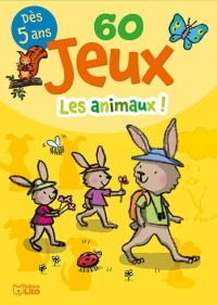 Bloc jeux: 60 jeux les animaux ! - Dès 5 ans
