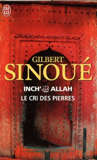 Inch' Allah, Tome 2 : Le cri des pierres