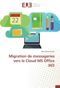 Migration de messageries vers le Cloud MS Office 365