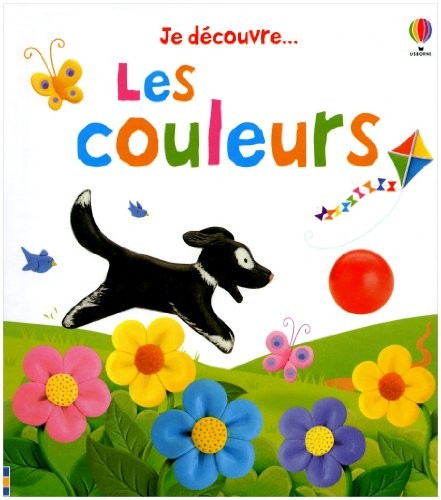 LES COULEURS - JE DECOUVRE...