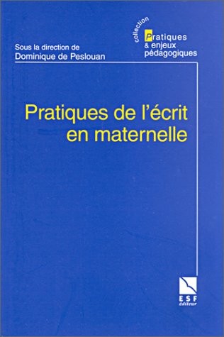 Pratiques de l'écrit en maternelle