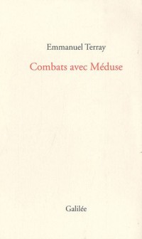 Combats avec Méduse