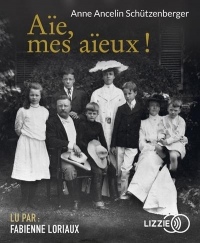 Aïe, mes aïeux !