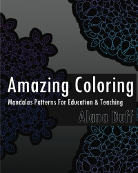 Amazing Coloring Books: Mandalas Patterns For Education & Teaching
