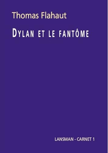 Dylan et le fantôme