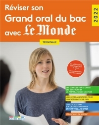 Réviser son Grand oral du bac avec le Monde 2022