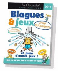 ALMANIAK BLAGUES ET JEUX POUR ENFANTS 2014