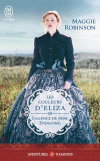 L'agence de Mme Evensong, Tome 3 : Les couleurs d'Eliza