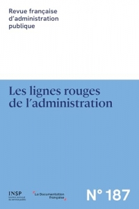 Les lignes rouges de l'administration