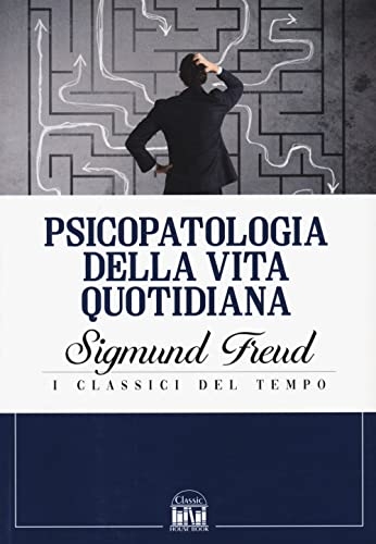 Psicopatologia della vita quotidiana [9788893225182]