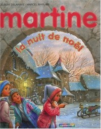 Martine : La nuit de Noël