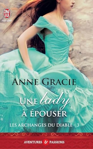 Les archanges du diable (Tome 3) - Une lady à épouser
