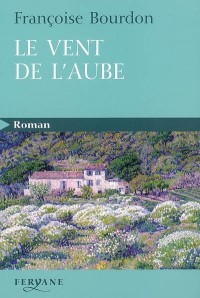 Le vent de l'aube