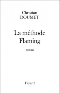 La Méthode Flaming