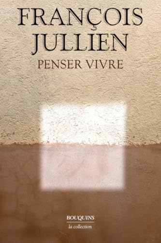Penser vivre