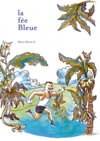 La Fée bleue