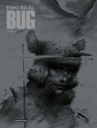 Bug - Livre 3 - Nouvelle édition luxe