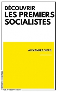 Découvrir les premiers socialistes