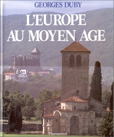 L'Europe au Moyen-Age. Art roman, art gothique