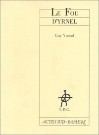 Le fou d'Yrnel