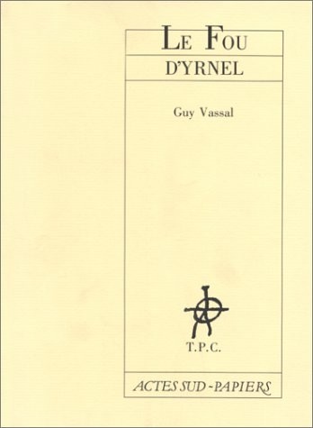 Le fou d'Yrnel