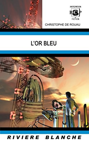 L'Or Bleu