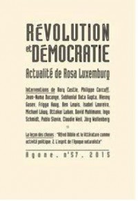 Agone 59-Revolution et Democratie :Actualite de Rosa...