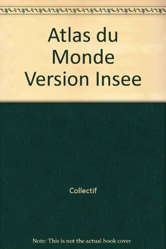 Atlas du Monde Version Insee