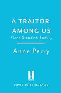 A Traitor Among Us (Elena Standish Book 5): Elena Standish thriller 5