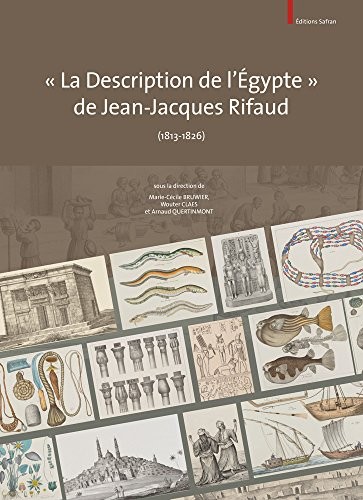 La description de l'Egypte de Jean-Jacques Rifaud (1813-1826)