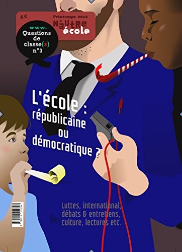 N'Autre Ecole - Questions de classe(s) n°3
