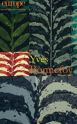 Yves Bonnefoy N 1067 Mars 2018
