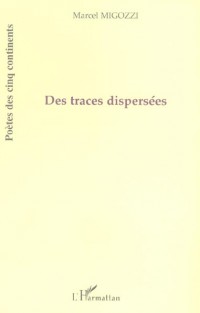Traces Dispersees