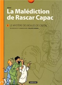 La malédiction de Rascar Capac : Le mystère des boules de cristal, tome 1