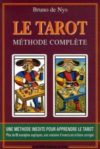 Le Tarot Méthode complète